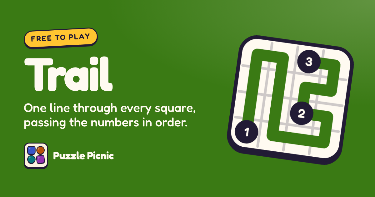 Trail: Draw one line from 1 through every square of the grid, ending on the highest number.